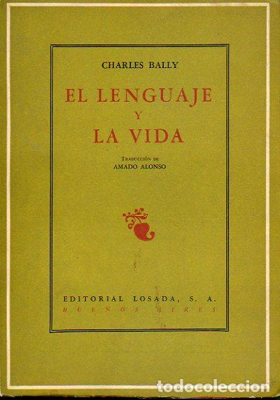 Libros: EL LENGUAJE Y LA VIDA. 6&ordf; ed. - Foto 1