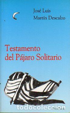 Libros: TESTAMENTO DEL P&Aacute;JARO SOLITARIO. - Foto 1