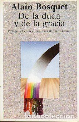 Libros: DE LA DUDA Y DE LA GRACIA. - Foto 1