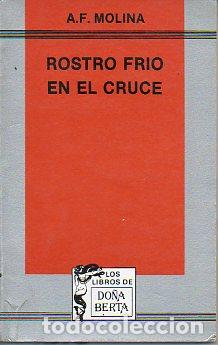 Libros: ROSTRO FR&Iacute;O EN EL CRUCE. - Foto 1