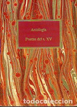 Libros: ANTOLOG&Iacute;A DE POETAS DEL SIGLO XV. - Foto 1