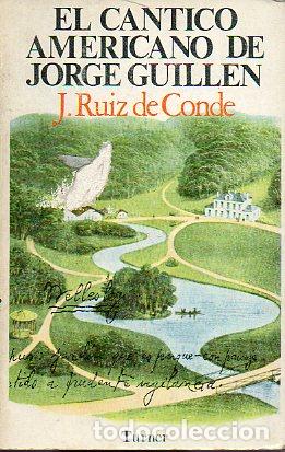 Libros: EL C&Aacute;NTICO AMERICANO DE JORGE GUILL&Eacute;N. - Foto 1