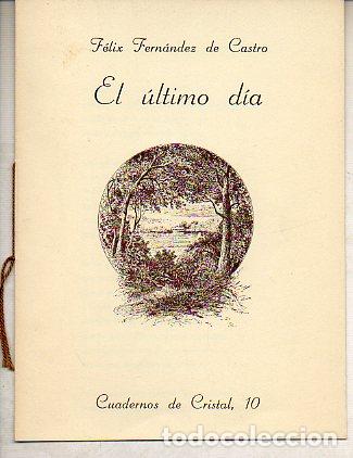 Libros: EL &Uacute;LTIMO D&Iacute;A. Edici&oacute;n de 500 ejs. numerados. N&ordm; 321. - Foto 1