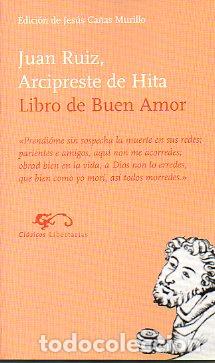 Libros: LIBRO DE BUEN AMOR. Edici&oacute;n de Jes&uacute;s Ca&ntilde;as Murillo. - Foto 1