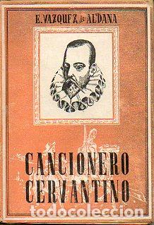 Libros: CANCIONERO CERVANTINO. - Foto 1