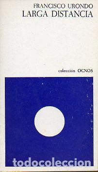 Libros: LARGA DISTANCIA. 1&ordf; edici&oacute;n. - Foto 1