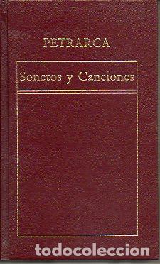 Libros: SONETOS Y CANCIONES. Traducci&oacute;n y notas de &Aacute;ngel Crespo. - Foto 1
