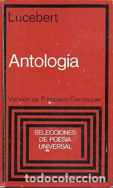 Libros: ANTOLOG&Iacute;A. Versi&oacute;n de Francisco Carrasquer. 1&ordf; edici&oacute;n espa&ntilde;ola. - Foto 1