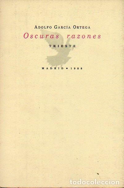 Libros: OSCURAS RAZONES. 1&ordf; edici&oacute;n. - Foto 1