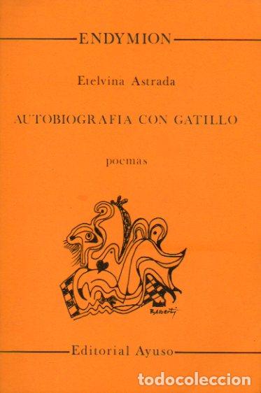 Libros: AUTOBIOGRAF&Iacute;A CON GATILLO. Poemas. - Foto 1