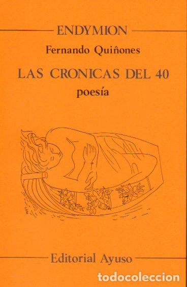 Libros: LAS CR&Oacute;NICAS DEL 40. Poes&iacute;a. - Foto 1