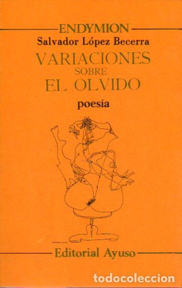 Libros: VARIACIONES SOBRE EL OLVIDO. - Foto 1