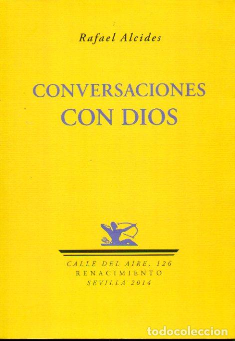 Libros: CONVERSACIONES CON DIOS. 1&ordf; edici&oacute;n. - Foto 1