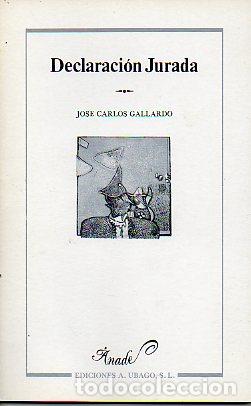 Libros: DECLARACI&Oacute;N JURADA. 1&ordf; edici&oacute;n. - Foto 1