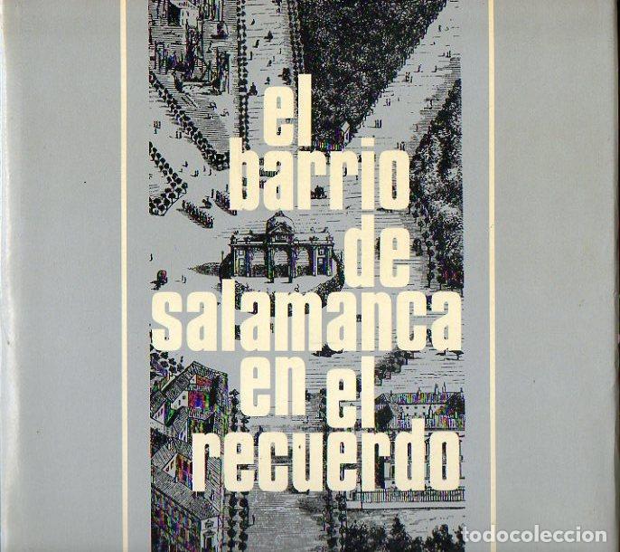 Libros: EL BARRIO DE SALAMANCA EN EL RECUERDO. - Foto 1