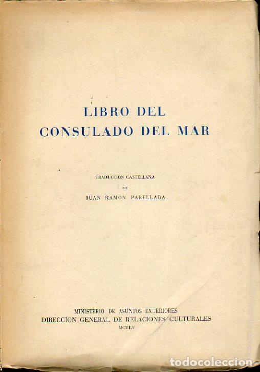Libros: LIBRO DEL CONSULADO DEL MAR. Traducci&oacute;n castellana de... - Foto 1