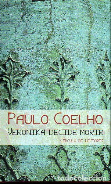 Libros: VERONIKA DECIDE MORIR. - Foto 1
