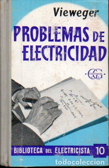Libros: PROBLEMAS DE ELECTRICIDAD. 2&ordf; ed. 5&ordf; tirada. - Foto 1