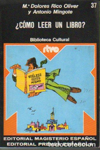 Libros: &iquest;C&Oacute;MO LEER UN LIBRO? - Foto 1