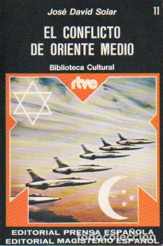 Libros: EL CONFLICTO DE ORIENTE MEDIO. - Foto 1