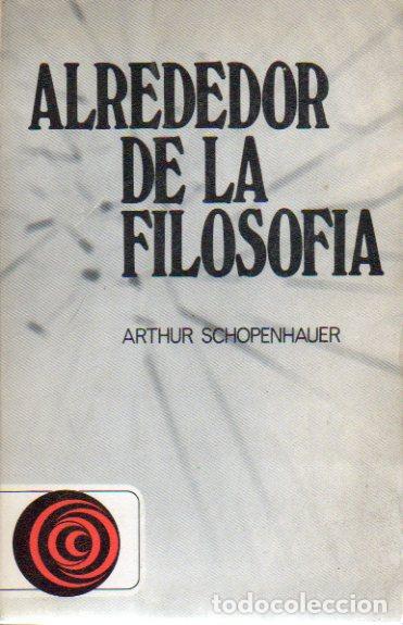 Libros: ALREDEDOR DE LA FILOSOF&Iacute;A. - Foto 1