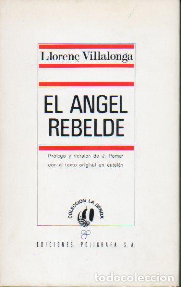 Libros: EL &Aacute;NGEL REBELDE. Edici&oacute;n biling&uuml;e. Pr&oacute;logo y versi&oacute;n de Jaume Pomar. - Foto 1