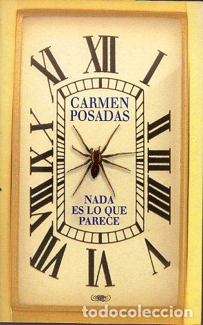 Libros: NADA ES LO QUE PARECE. 1&ordf; edici&oacute;n. - Foto 1
