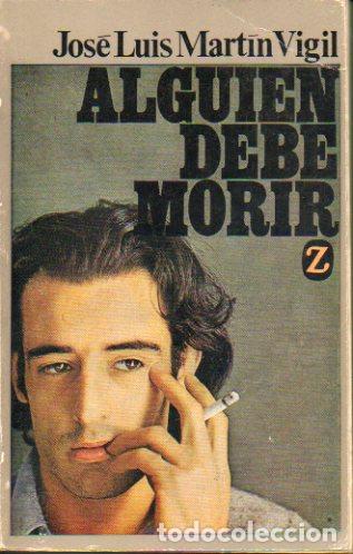 Libros: ALGUIEN DEBE MORIR. 3&ordf; ed. - Foto 1