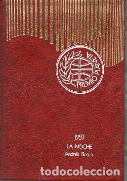 Libros: LA NOCHE. Premio Planeta 1959. 24&ordf; ed. - Foto 1