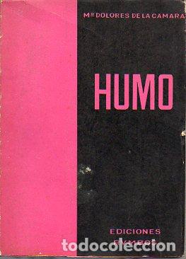 Libros: HUMO. 1&ordf; edici&oacute;n. - Foto 1