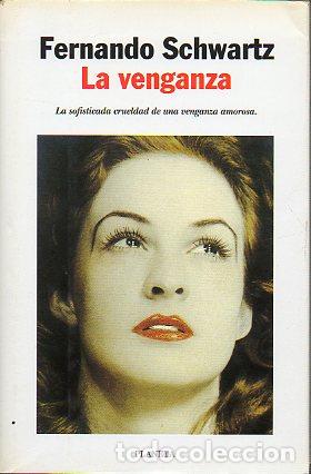 Libros: LA VENGANZA. 1&ordf; ed. - Foto 1