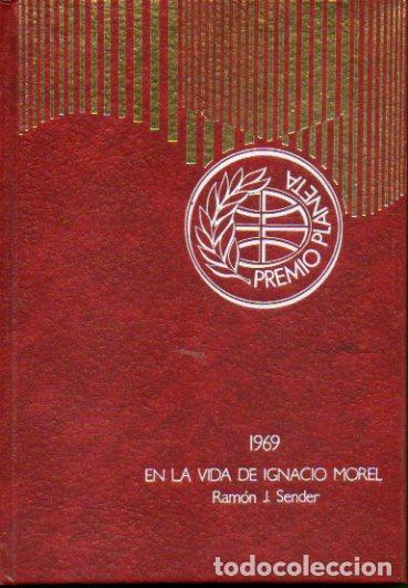 Libros: EN LA VIDA DE IGNACIO MOREL. Premio Planeta 1969. 23&ordf; ed. - Foto 1