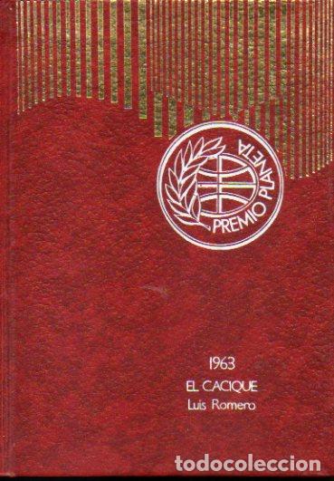 Libros: EL CACIQUE. Premio Planeta 1963. 32&ordf; ed. - Foto 1