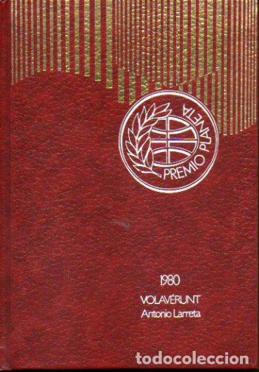 Libros: VOLAV&Eacute;RUNT. Premio Planeta 1980. 9&ordf; ed. - Foto 1