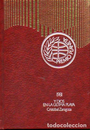 Libros: Y DIOS EN LA &Uacute;LTIMA PLAYA. Premio Planeta 1981. 8&ordf; ed. - Foto 1
