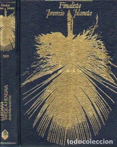 Libros: LLEGAR&Aacute; TARDE A HENDAYA. Finalista Premio Planeta 1971. 7&ordf; ed. - Foto 1