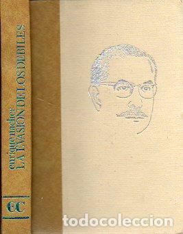 books: LA EVASI&Oacute;N DE LOS D&Eacute;BILES. Novela.