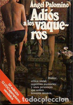 Libros: ADI&Oacute;S A LOS VAQUEROS. - Foto 1