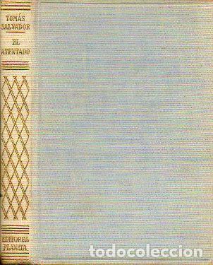 Libros: EL ATENTADO. Premio Planeta 1960. 2&ordf; ed. - Foto 1