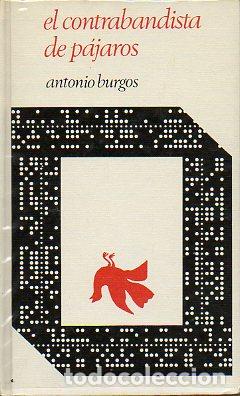 Libros: EL CONTRABANDISTA DE P&Aacute;JAROS. - Foto 1