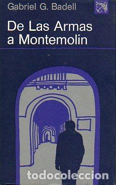 Libros: DE LAS ARMAS A MONTEMOLIN. - Foto 1