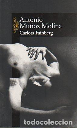 Libros: CARLOTA FAINBERG. 1&ordf; Edic. - Foto 1