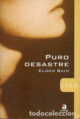 Libros: PURO DESASTRE. - Foto 1