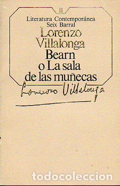 Libros: BEARN O LA SALA DE LAS MU&Ntilde;ECAS. - Foto 1