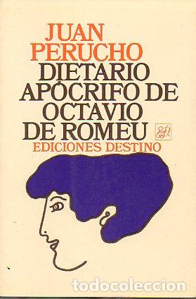 Libros: DIETARIO AP&Oacute;CRIFO DE OCTAVIO DE ROMEU. 1&ordf; edic. - Foto 1