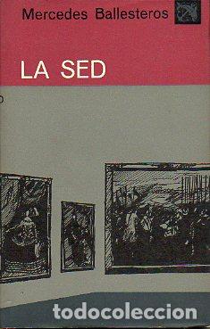 Libros: LA SED. 1&ordf; ed. - Foto 1