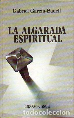Libros: LA ALGARADA ESPIRITUAL. 1&ordf; edici&oacute;n. - Foto 1