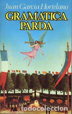 Libros: GRAM&Aacute;TICA PARDA. 1&ordf; edici&oacute;n. - Foto 1