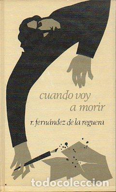 Libros: CUANDO VOY A MORIR. - Foto 1