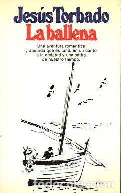 Libros: LA BALLENA. Novela. 1&ordf; edici&oacute;n. - Foto 1